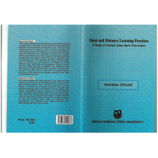 Open and Distance Learning Practices: A study of Selected Asian Open Universities